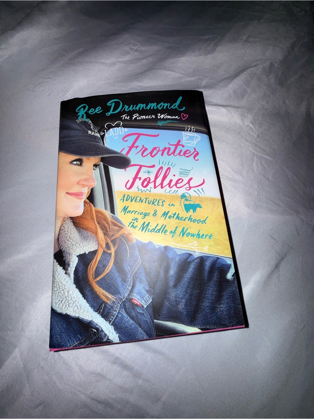 Ree Drummond "Frontier Follies" Hardback - Blue Cover